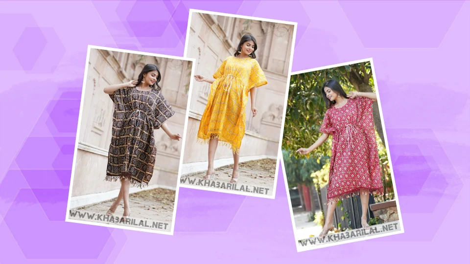 kaftan dress से मिलेगा परफेक्ट और स्टाइलिश लुक